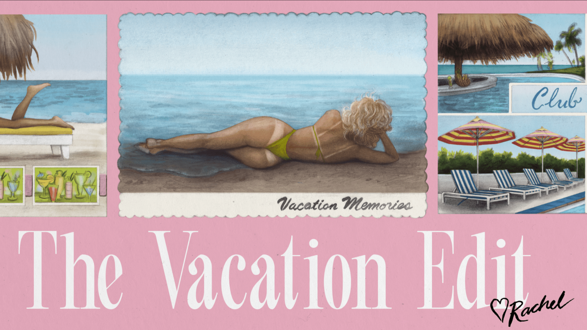 The Vacation Edit