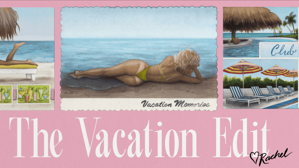 The Vacation Edit